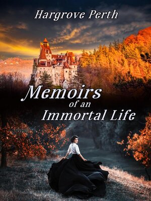 cover image of Memoirs of an Immortal Life